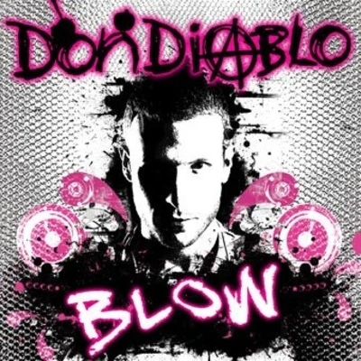 Blow 專輯 Don Diablo