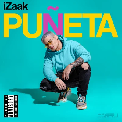 Puñeta 专辑 iZaak