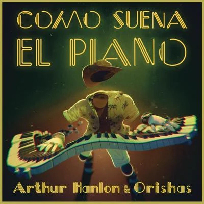 Como Suena el Piano 專輯 Carlos Jean/Orishas