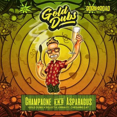 Champagne & Asparagus 专辑 Gold Dubs