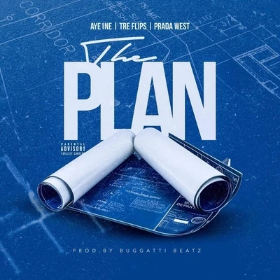 The Plan (feat. Aye1ne & Prada West) 專輯 YD From Tha North/Prada West/Valence