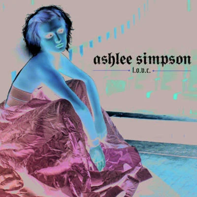 L.O.V.E. 專輯 Ashlee Simpson