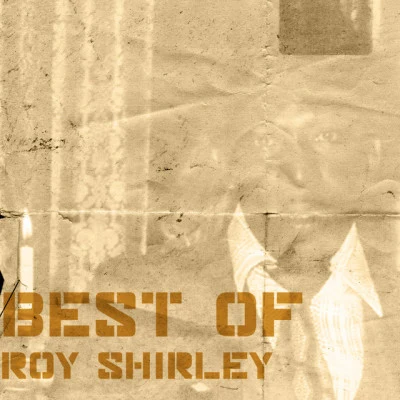 Best Of Roy Shirley 專輯 The Uniques/Glen Adams/Roy Shirley/Winston Samuels/Ann Reid