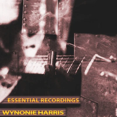 Essential Recordings (Remastered) 專輯 Wynonie Harris