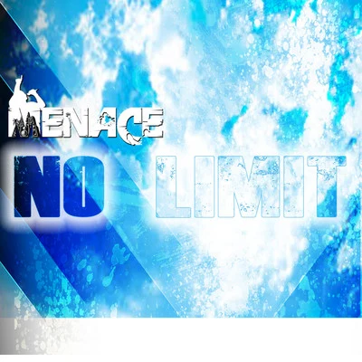 No Limit 专辑 Menace/four lore/Sophie Meiers