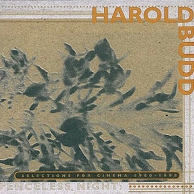 Fenceless Night 專輯 Harold Budd