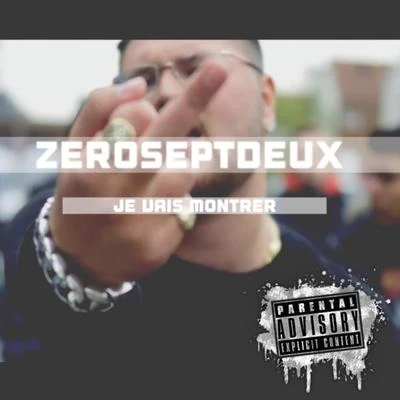 Je vais montrer 專輯 ZeroSeptDeux/Ameer Plaza