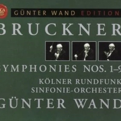 Gunter Wand Bruckner Symphonies Nos.1-9