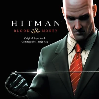 Hitman: Blood Money (Original Soundtrack) 專輯 Jesper Kyd