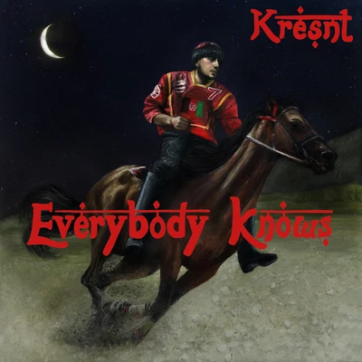 EVERYBODY KNOWS 專輯 Malikai Motion/Jamie-Rose/Kresnt