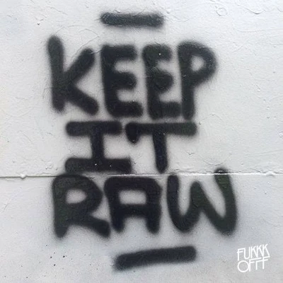 Fukkk OfffCult Classique Keep It Raw EP