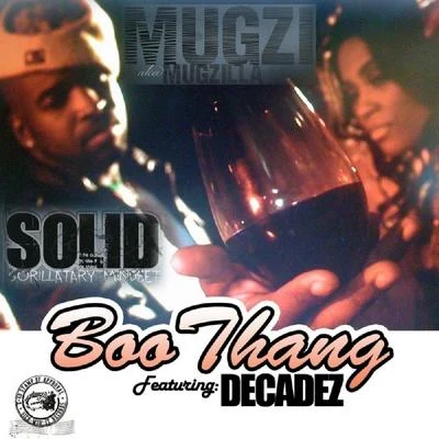 Boo Thang (feat. Decadez) - Single 专辑 Mugzi/Jay Tee/Baby Bash