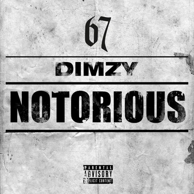 Notorious 專輯 Dimzy