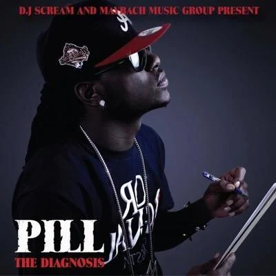 The Diagnosis 專輯 Pill/Dj Drama