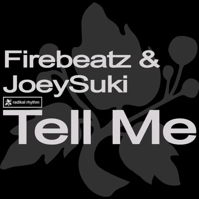 Tell Me 专辑 JoeySuki