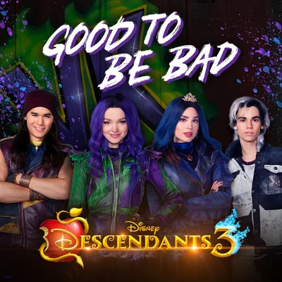 Good to Be Bad (From "Descendants 3") 專輯 Sofia Carson