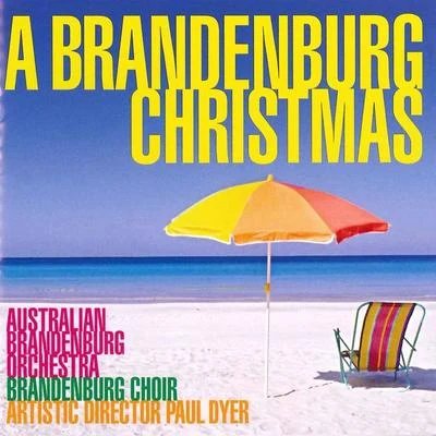 A Brandenburg Christmas 專輯 Australian Brandenburg Orchestra