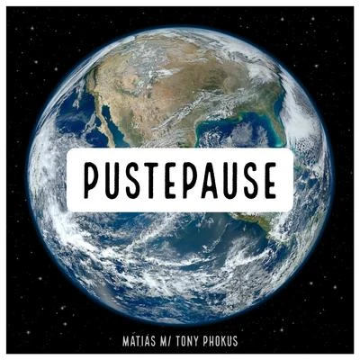 Pustepause (feat. Tony Phokus) 專輯 Tittsworth/Matias/Nino Francois