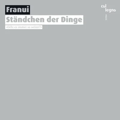 Ständchen der Dinge 专辑 Florian Boesch/Franui