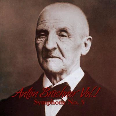 Anton Bruckner Vol. I Symphony No. 5 專輯 John Ireland/Neil Taylor/Anton Bruckner/Simon Johnson/Ron Gates