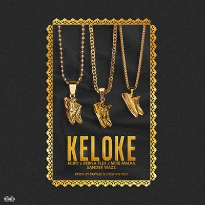 Ke Lo Ke 專輯 Ecko/DJ Alex/Papichamp