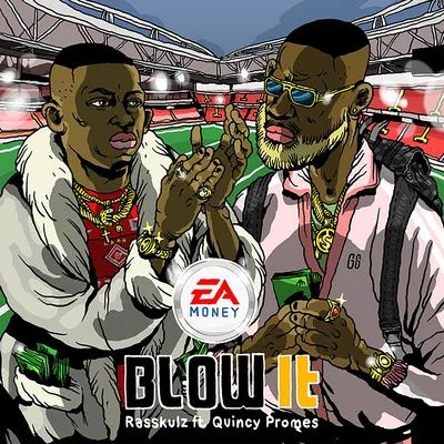 Blow It 專輯 Quincy Promes