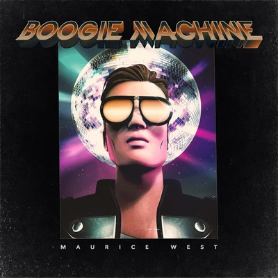 Boogie Machine 專輯 Maurice West/Eddie Thoneick/Armin van Buuren/Erick Morillo/E-Funk