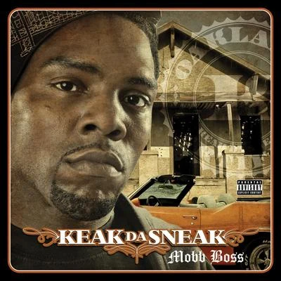 Keak da Sneak Mobb Boss