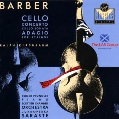 Barber: Cello Concerto; Cello Sonata; Adagio for Strings 專輯 Ralph Kirshbaum