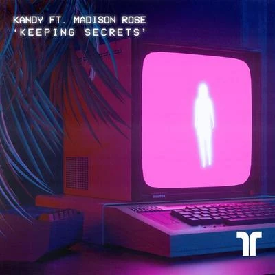 Keeping Secrets 專輯 The Otter Gang/Kandy/Tommie Sunshine/Sonny Denja/Bloodtone