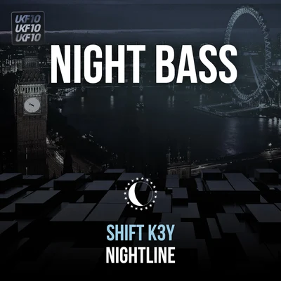 Nightline [UKF10] 专辑 SHIFT K3Y