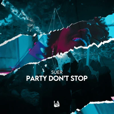 Party Dont Stop 專輯 Mert Hakan/SUER