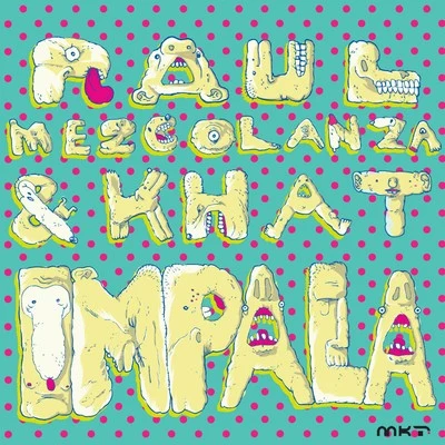 Impala 專輯 Raul Mezcolanza