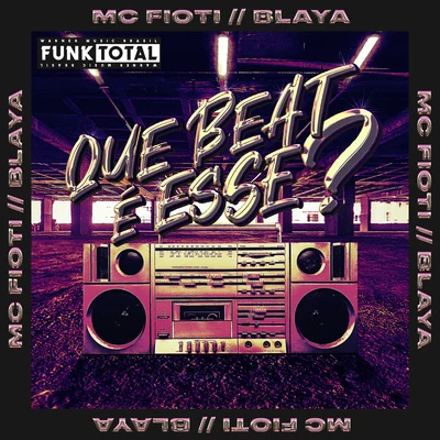 MC Fioti Funk Total: Que beat é esse?