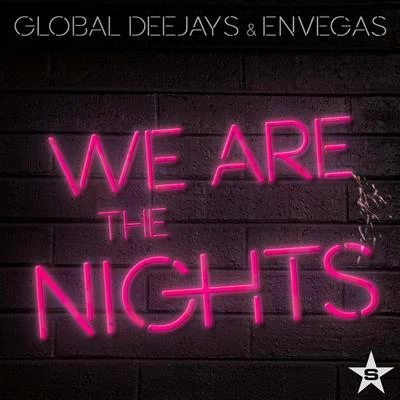 We Are the Nights (Remixes) 專輯 Global Deejays