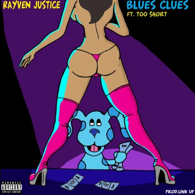 Blues Clues 专辑 Rayven Justice