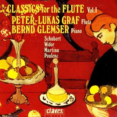 Classics for Flute, Vol. I 專輯 Peter-Lukas Graf