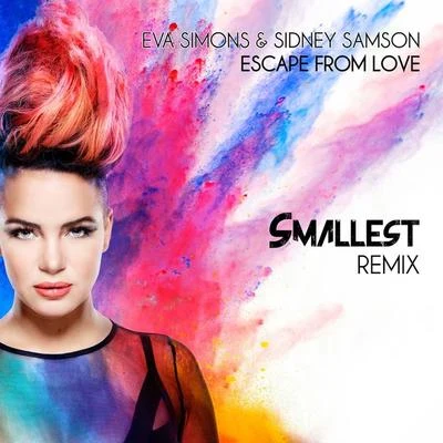 Eva Simons Escape from Love - Single