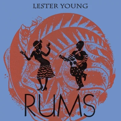 Rums 專輯 Lester Young