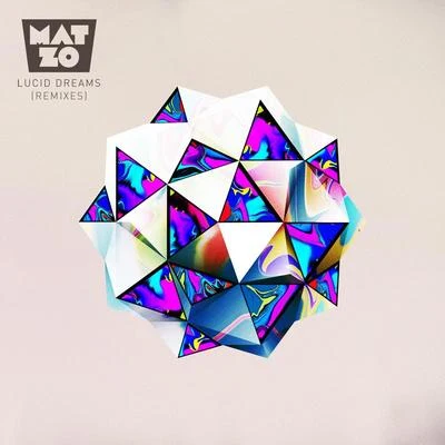 Mat Zo Lucid Dreams (Remixes)