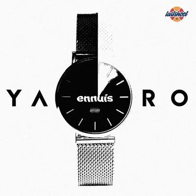 Ennuis 專輯 Yaro/Max Landry/Trilane