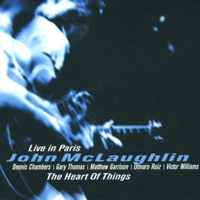 The Heart of Things: Live in Paris 专辑 Carlos Santana/John McLaughlin/Santana