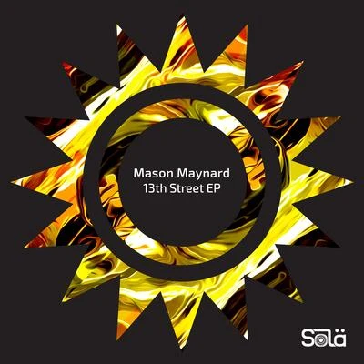 13th Street EP 專輯 Mason Maynard