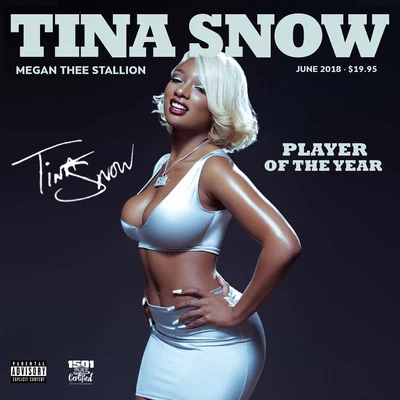 Tina Snow 專輯 Megan Thee Stallion