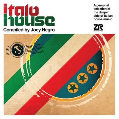 Italo House Compiled by Joey Negro 专辑 Joey Negro