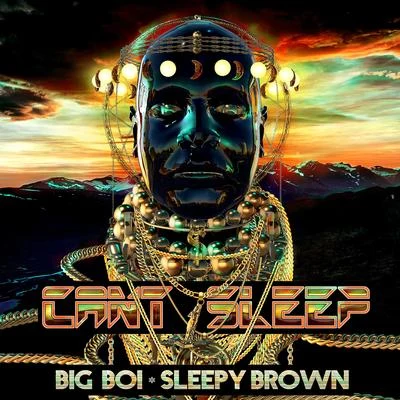 Can't Sleep 專輯 Big Boi/Kelly Rowland