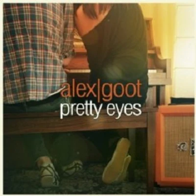 Pretty Eyes 專輯 Alex Goot