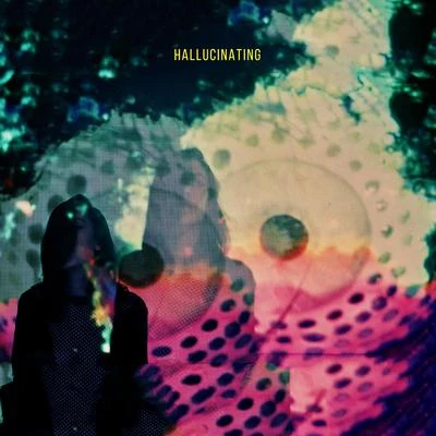 Hallucinating 專輯 Elohim