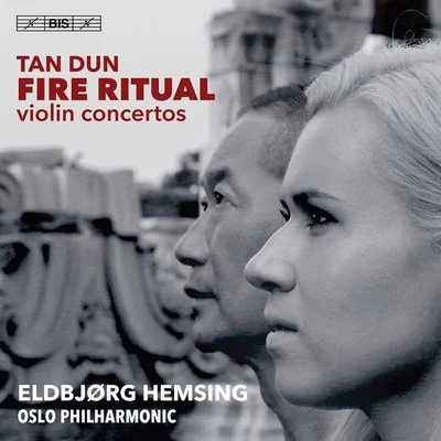 Tan Dun: Fire Ritual 專輯 Kodo/譚盾/China Philharmonic Orchestra and Chorus/Ancient Rao Ensemble of Changsha Museum