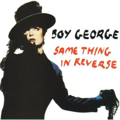 Same Thing In Reverse 專輯 Roland Faber/Boy George